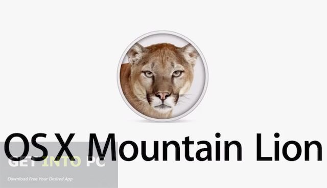 Mac Os Mountain Lion 10.8 Free Download